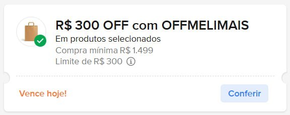 Cupom R$ 300 OFF em compras acima de R$ 1.499